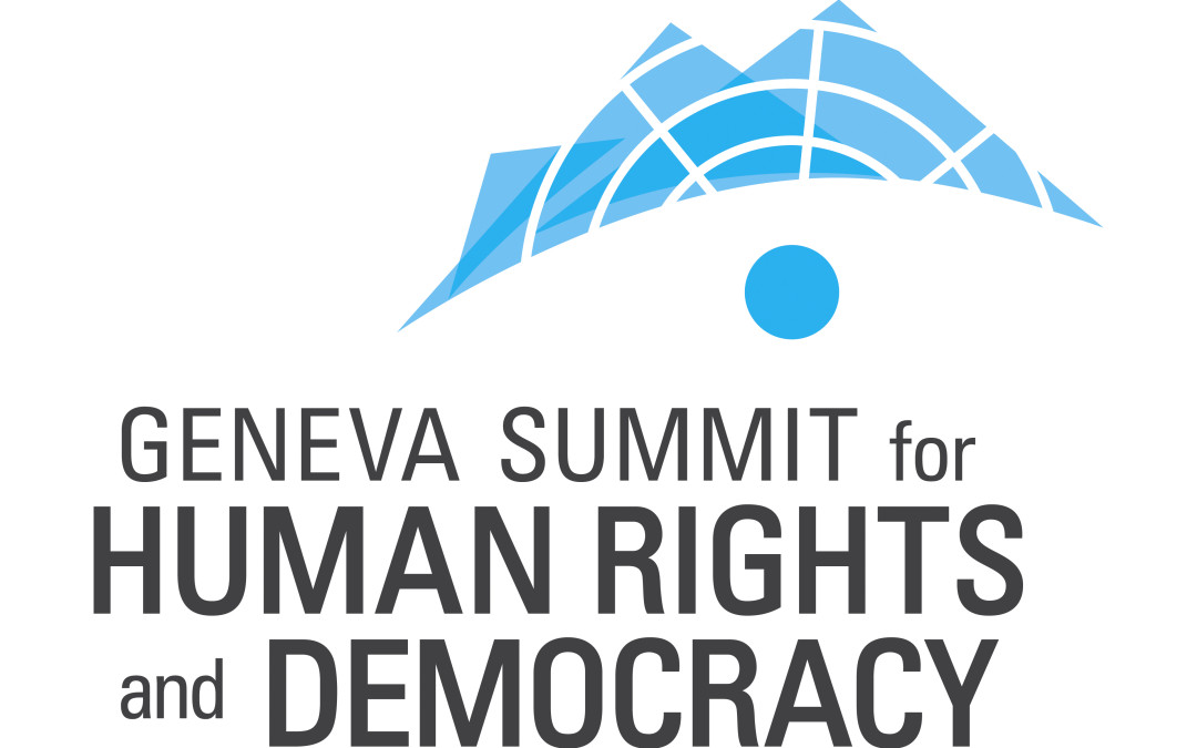 Geneva Summit for Human Rights and Democracy – Day 1 Update