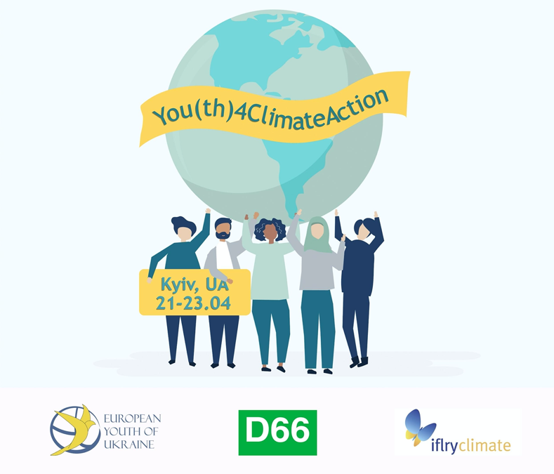 Open Call for Participants “You(th) 4 Climate Action: Empowered, Included and Leading”  21-23 April 2020 Kyiv, Ukraine